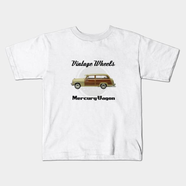 Vintage Wheels - Mercury Wagon Kids T-Shirt by DaJellah